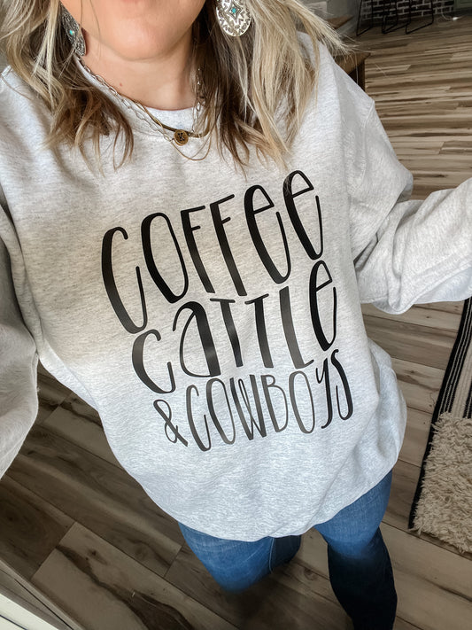 COFFEE, CATTLE & COWBOYS | Sweatshirt