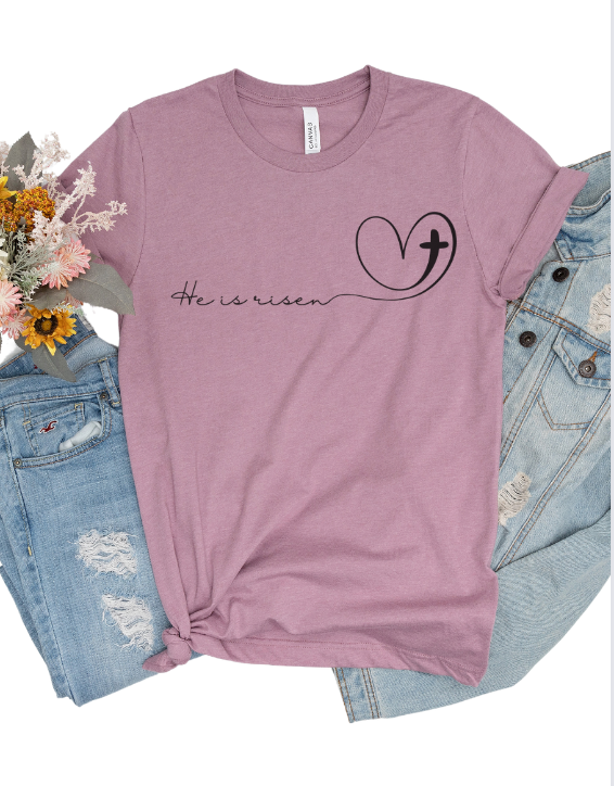 He is Risen Heart Shirt